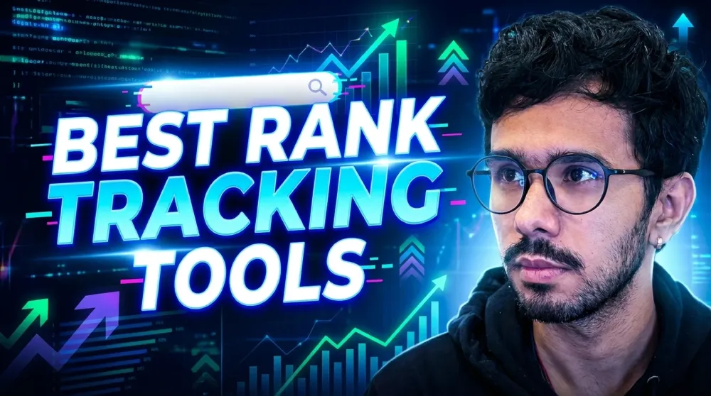 Best SERP Tracking Tools 2026: Top Rank Trackers Reviewed