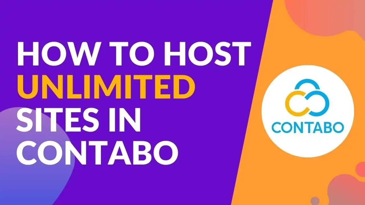 How to Host Unlimited Sites on Contabo