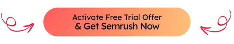 semrush button free trial
